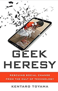 Geek Heresy- Rescuing Social Change from the Cult of Technology _Book