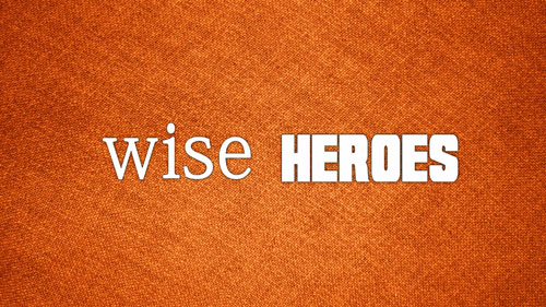 Wise Heroes4